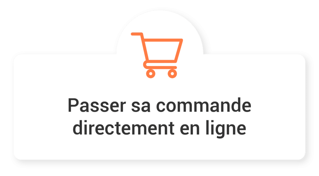 passer sa commande directement en ligne